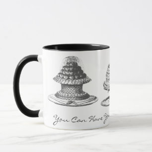 Have Your Cake and Eat It Too! Mug