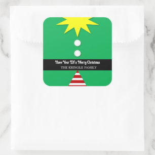 Have Your Elf A Merry Christmas Gift or Envelope Square Sticker