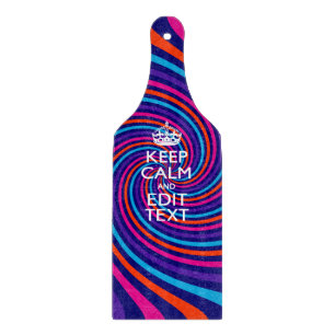 Have Your Keep Calm Saying on Multicolored Swirl Cutting Board