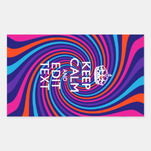 Have Your Keep Calm Saying on Multicolored Swirl Rectangular Sticker