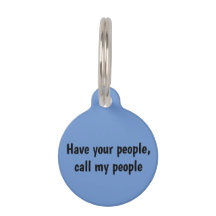 Have your people, call my people