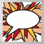 HAVE YOUR SAY Fun Retro Comic Book Pop Art Poster<br><div class="desc">PERSONALISED COMIC BOOK POP ART SPEECH BUBBLE POSTER. Left blank so that you can customise it. Hand-write or use one of the great Zazzle fonts to add your message or name or the name of a loved one to create a unique gift. Personalise, customise, make it your own the Comic...</div>