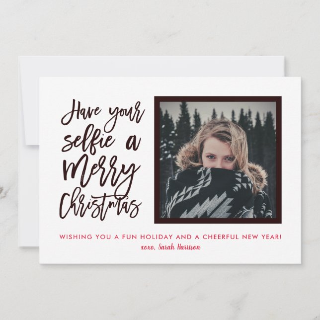 Have Your Selfie a Merry Christmas Selfie Frame Holiday Card (Front)
