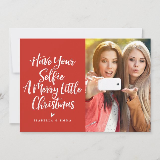 Have Your Selfie A Merry Little Christmas Holiday Card (Front)