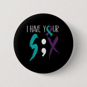 Have Your Six Military Suicide Prevention Awarenes 6 Cm Round Badge