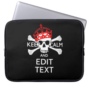 Have Your Text Keep Calm Crossbones Skull Laptop Sleeve