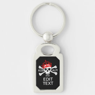 Have Your Text Keep Calm Crossbones Skull on Black Key Ring