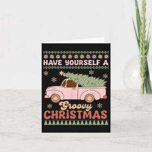 Have Yourself A Groovy Xmas Ugly Christmas Card
