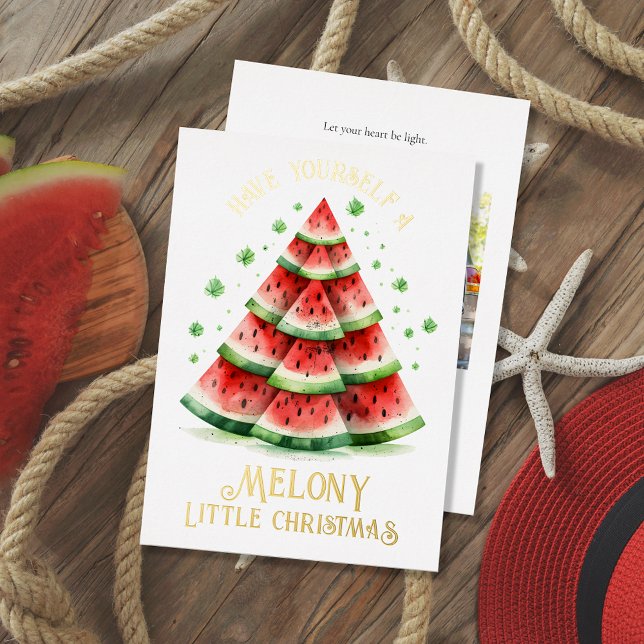 Have Yourself a Melony Little Christmas Foil Holiday Card (Creator Uploaded)