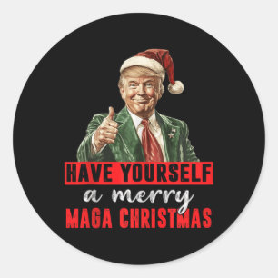 Have Yourself A Merry Christmas Funny Trump Christ Classic Round Sticker