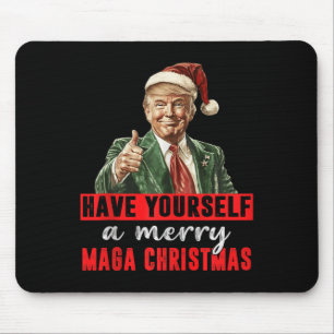Have Yourself A Merry Christmas Funny Trump Christ Mouse Mat