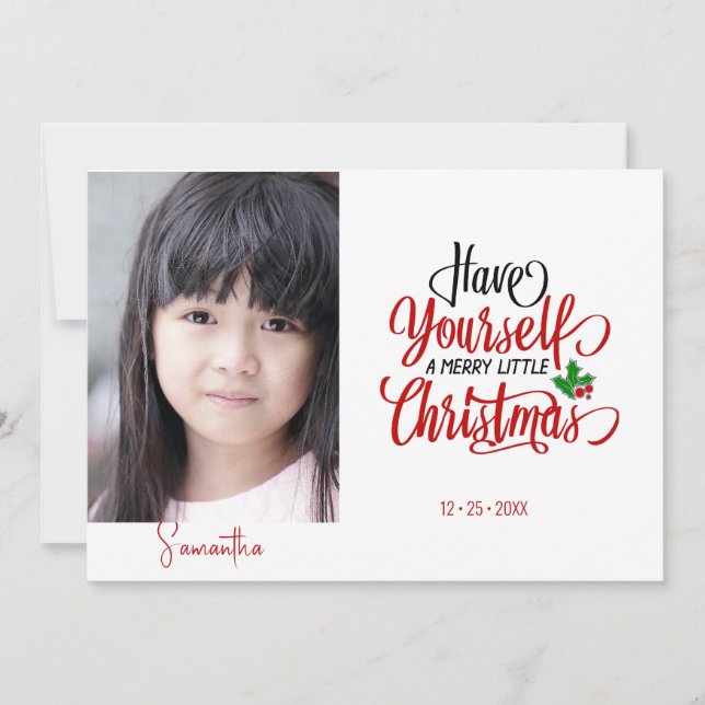 Have Yourself a Merry Christmas Holiday Photo Card (Front)