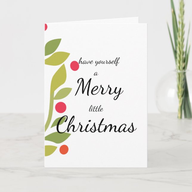 Have Yourself a Merry Little Christmas Card (Front)