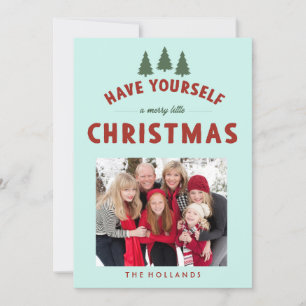 Have Yourself a Merry Little Christmas Cards
