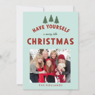Have Yourself a Merry Little Christmas Cards