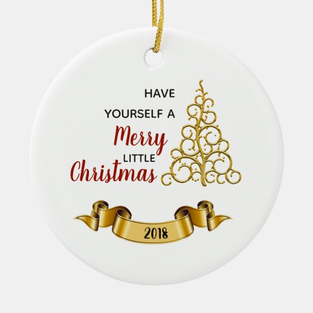 Have Yourself A Merry Little Christmas Ceramic Tree Decoration (Front)
