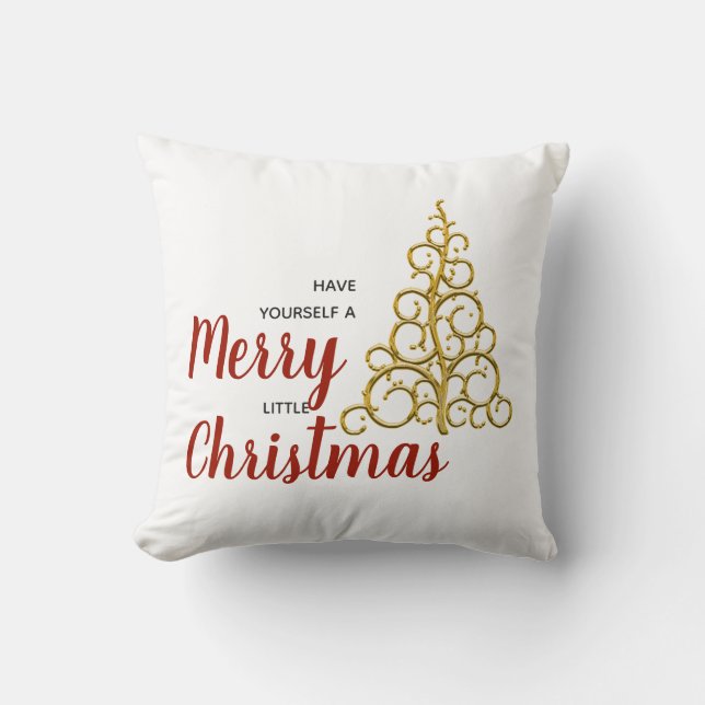 Have Yourself A Merry Little Christmas Cushion (Front)