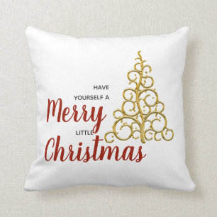 Have Yourself A Merry Little Christmas Cushion
