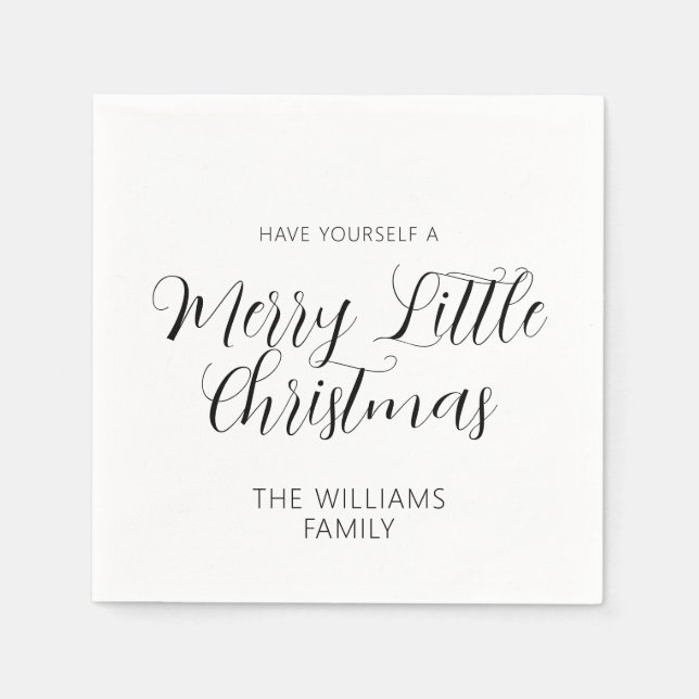 Have Yourself A Merry Little Christmas Custom Name Napkin (Front)