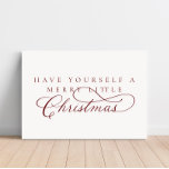 Have Yourself A Merry Little Christmas Holiday Fau Faux Canvas Print<br><div class="desc">We are always adding new designs daily!</div>