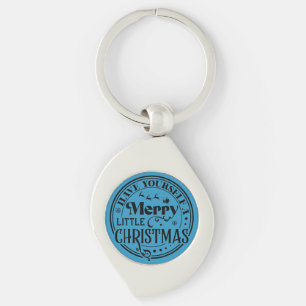 Have Yourself a Merry Little Christmas Key Ring
