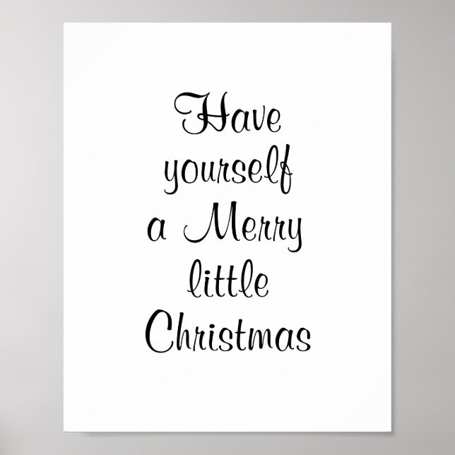 Have Yourself a Merry Little Christmas Minimalist Poster (Front)