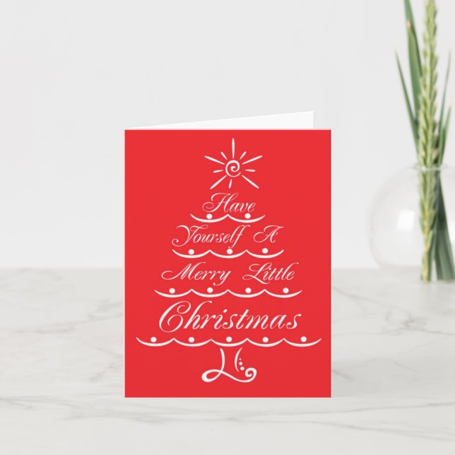 Have Yourself a Merry Little Christmas Note Card (Front)