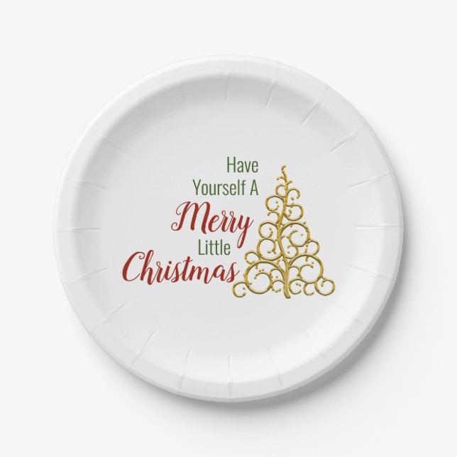Have Yourself A Merry Little Christmas Paper Plate (Front)