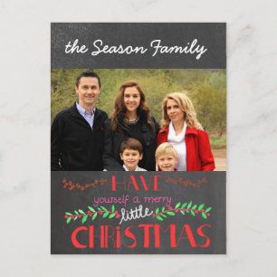 Have yourself a merry little Christmas Photo card