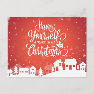 Have Yourself A Merry Little Christmas Postcard
