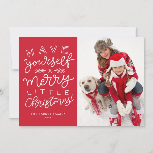Have Yourself a Merry Little Christmas Red Photo Holiday Card (Front)