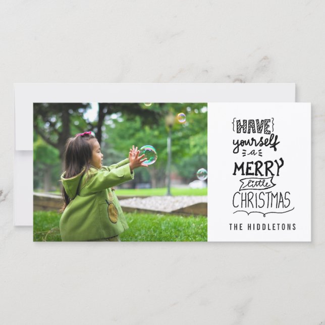 Have Yourself A Merry Little Christmas Script Holiday Card (Front)