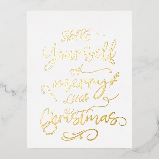 Have Yourself a Merry Little Christmas, Simple Foil Holiday Postcard (Front)
