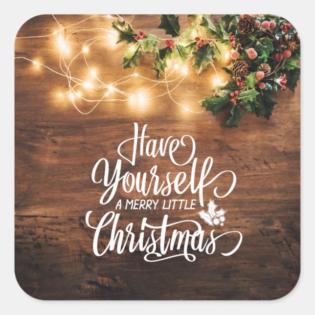 Have Yourself A Merry Little Christmas | Sticker (Front)