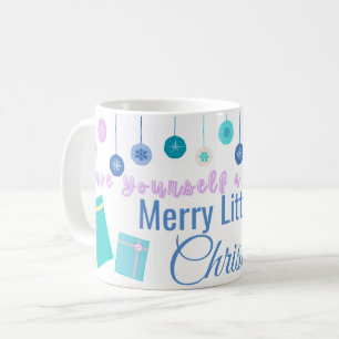 Have Yourself a Merry Little Christmas V2 Coffee Mug