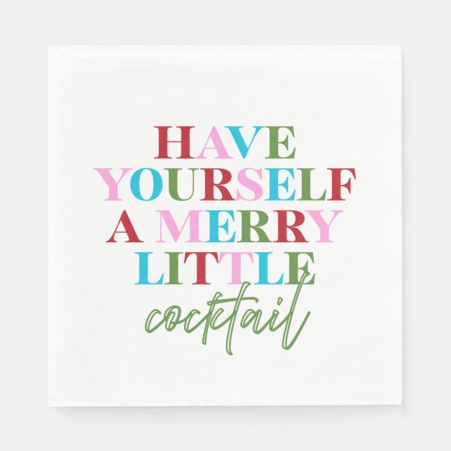 Have Yourself A Merry Little Cocktail Bachelorette Napkin (Front)