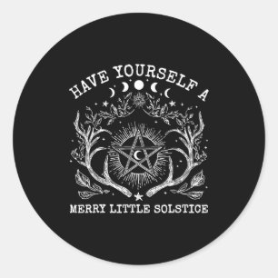 Have Yourself A Merry Little Solstice  Classic Round Sticker