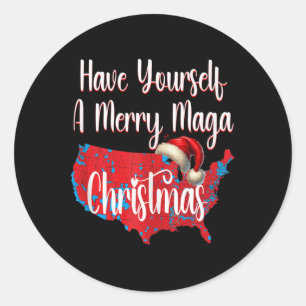 Have Yourself A Merry Maga Christmas Xmas Red Elec Classic Round Sticker