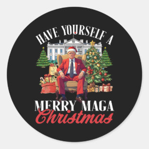 Have Yourself A Merry Mega Christmas Santa Funny T Classic Round Sticker