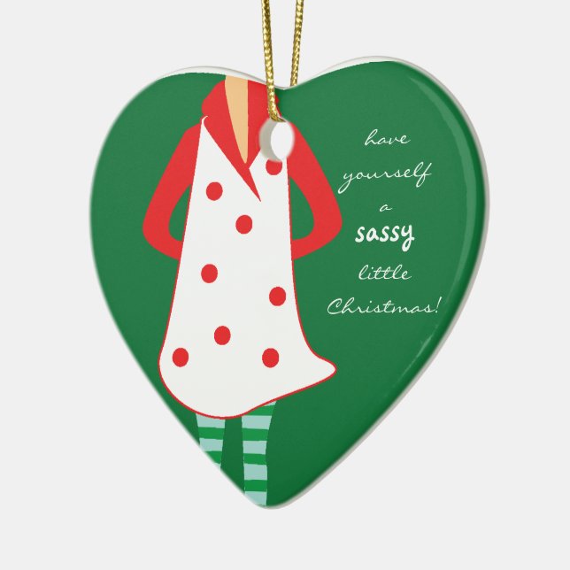 Have Yourself a Sassy Christmas Heart Ornament (Left)