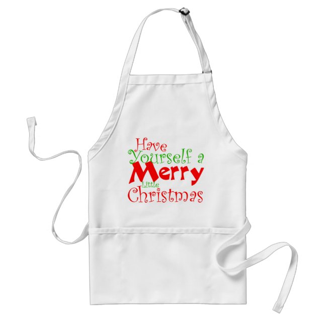 Have Yourself Merry Christmas Holiday Apron (Front)