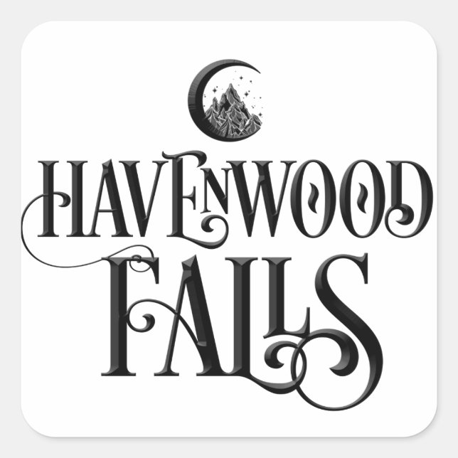 Havenwood Falls Signature - Black Square Sticker (Front)