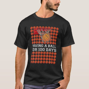 Having A Ball 100 Days Basketball Kids Boy Smarter T-Shirt