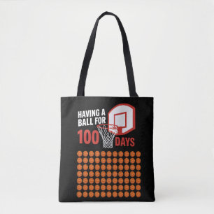 HAVING A BALL FOR 100 DAYS Basketball Lover Tote Bag