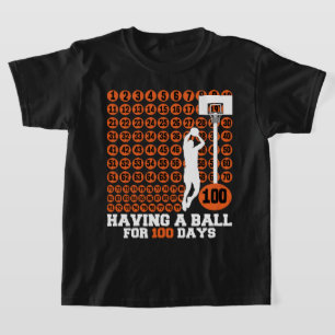Having a Ball for 100 Days Basketball Milestone Te T-Shirt