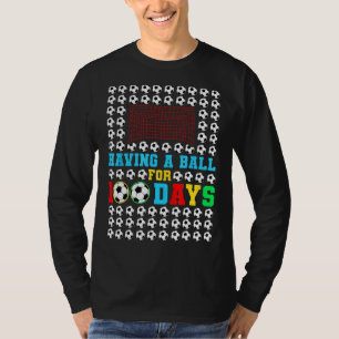 Having A Ball For 100 Days Funny Kids Boys Soccer T-Shirt
