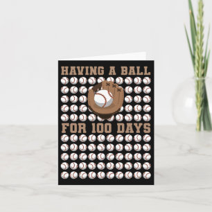 Having A Byll For 100 Day Of School 100th Days Bys Card