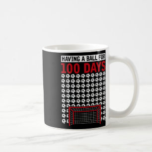Having A Byll For 100 Days Of School Soccer 100th Coffee Mug