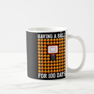 Having A Byll For 100 Days School Bysketbyll 100th Coffee Mug