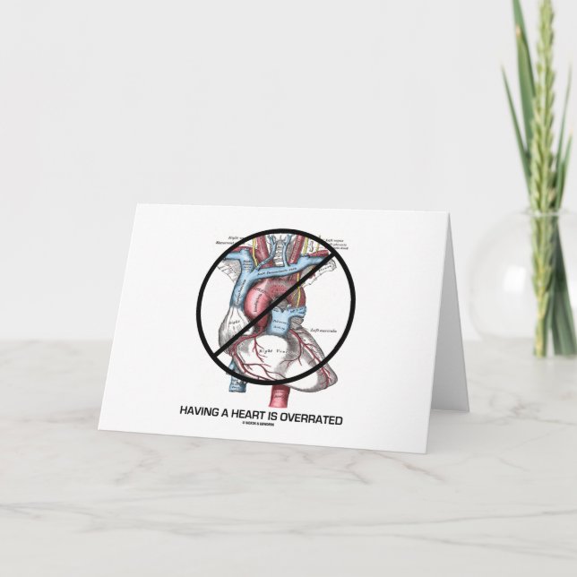 Having A Heart Is Overrated (Anti-Valentine's Day) Holiday Card (Front)
